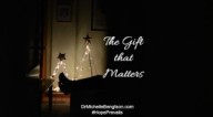 The Gift That Matters